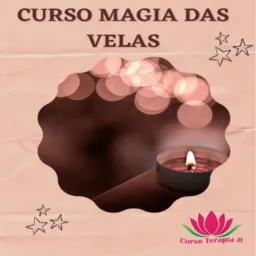 🕯️ *MAGIA DAS VELAS* 🕯️