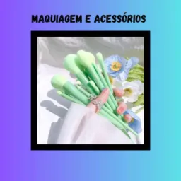 ✨💄💍 MAQUIAGEM E ACESSÓRIOS
