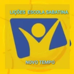 📖 LIÇÕES ESCOLA SABATINA NOVO TEMPO📖