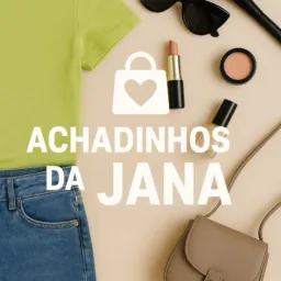 ACHADINHOS DA JANA🌻🤍