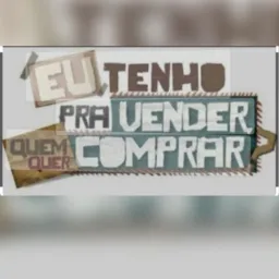 Compras vendas e trocas todo tipo de objeto