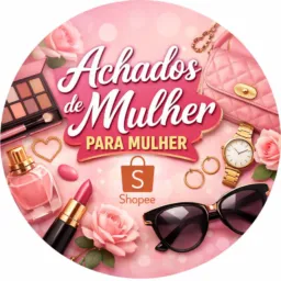💄 Achados de Mulher para Mulher | Shopee 🛍️