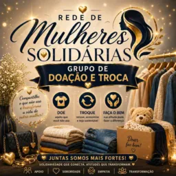 ✨ Rede de Mulheres Solidárias ✨ grupo de trocas e doações