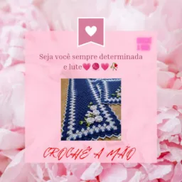 Crochê a mão 🧶
