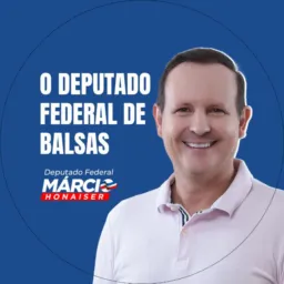 Amigos de Márcio Honaiser - o Federal do Balsas