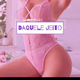 3️⃣7️⃣ DAQUELE JEITO 🔥