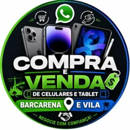Compra e Venda de Celulares e Tablet Barcarena e Vila