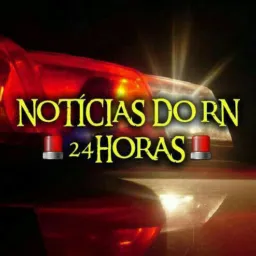 👮👮 RN É NOTÍCIAS 24HS 🔫🔫
