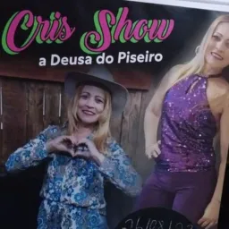 CRIS SHOW CONVIDA  VOCÊ  PARA AOS SHOWS