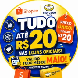 Promoções Até R$20 Shopee & Mercado Livre