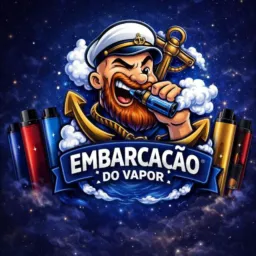 🚢EMBARCAÇÃO DO VAPOR💨 - CLIENTES VIP 💎