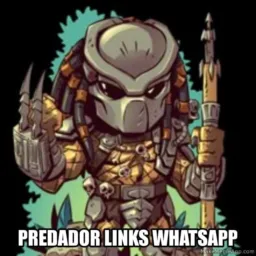 PREDADOR LINKS WHATSAPP 🛸