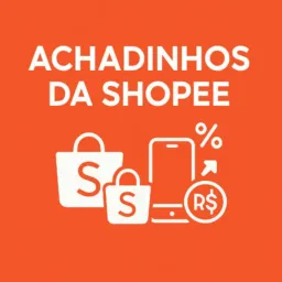 Achadinhos da Shopee