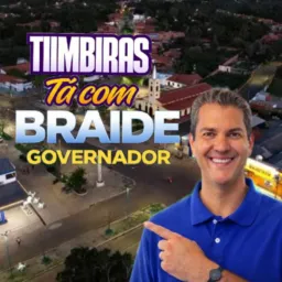 Timbiras - Eduardo Braide💪🚀
