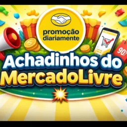 Achadinhos e Cupons MercadoLivre 💥
