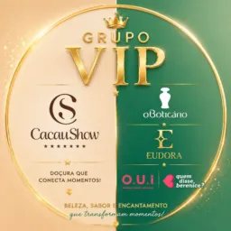 GRUPO VIP (Grupo Boticário x Cacau Show)