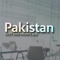 Pakistan Govt And Private Jobs Details