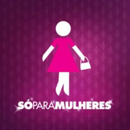 SO PARA MULHERES
