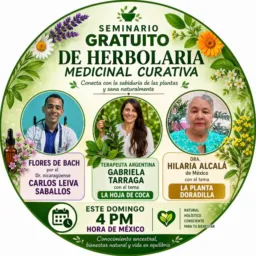 GRATIS Técnico superior en herbolaria ancestral curativa. Avalado por la agrupación Latinoamericana.