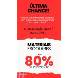 GRANDE PROMOÇÃO COM PREÇOS LA EM BAIXO VOLTA AS AULAS
