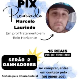 PIX PREMIADO - EM PROL AO MARCELO