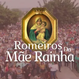 ROMEIROS DA MÃE RAINHA