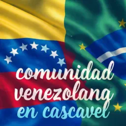 Comunidad venezolana en cascavel Pr🇻🇪🇧🇷