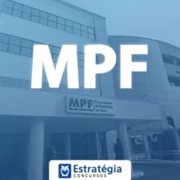 CONCURSO MPF 2025🧑🏼🎓