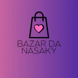 Bazar da Nasaky🎎🪆