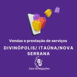 Vendas e prestação de serviços Divi/Itaúna/Nova Serrana
