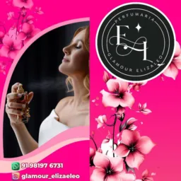 @Perfumaria Glamour💕Elizaleo